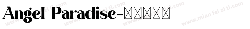 Angel Paradise字体转换
